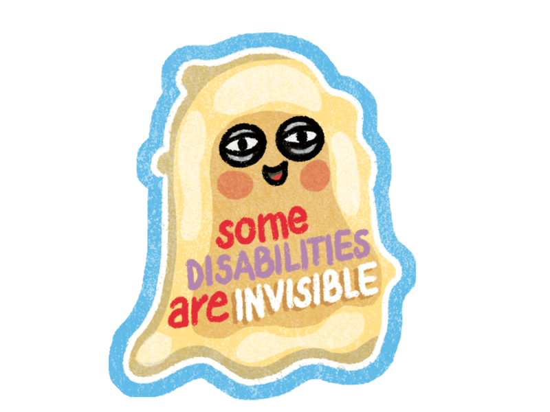 Illustration von Irmela Schautz, die einen müde-lächelnden Geist zeigt. Text: Some Disabilities are invisible.  | © Illustration: Irmela Schautz 