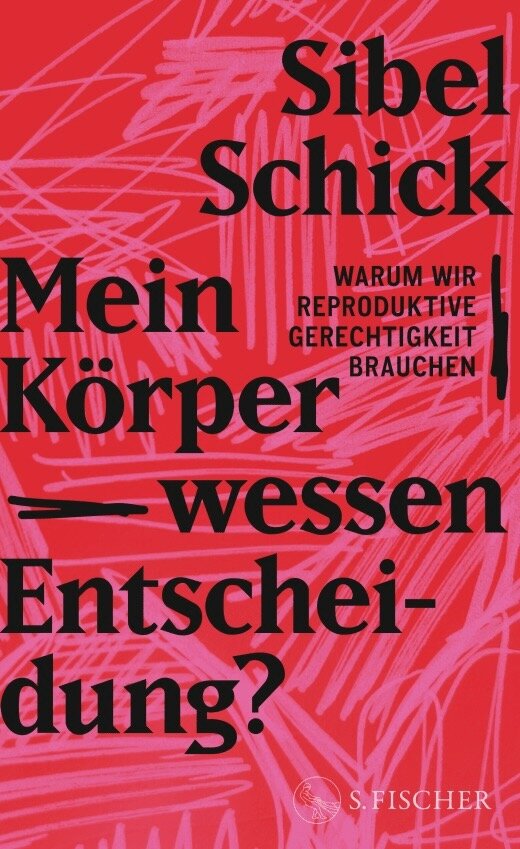 Cover "Mein Körper - Wessen Entscheidung" | © S. Fischer Verlag